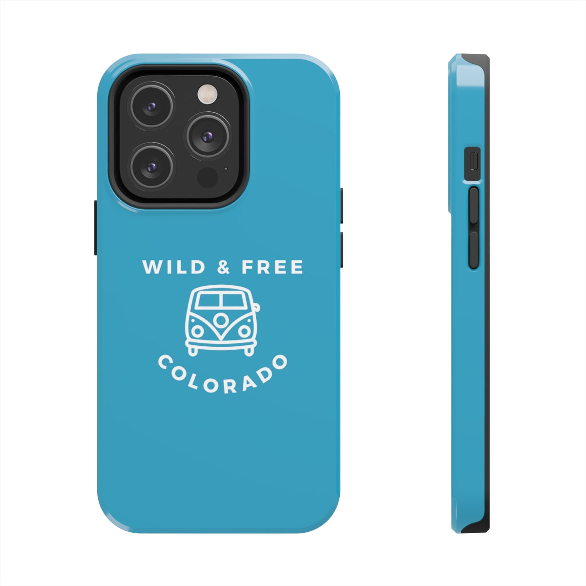 Colorado Premium Case-Mate Phone Case - Wild & Free - Turquoise