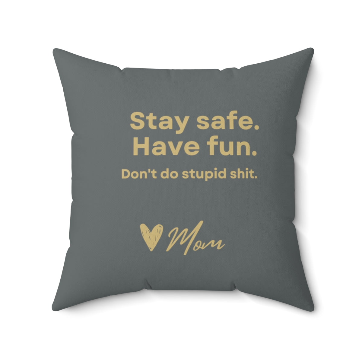 Polyester Square Pillow - Funny Gift for CU College Student, From Mom