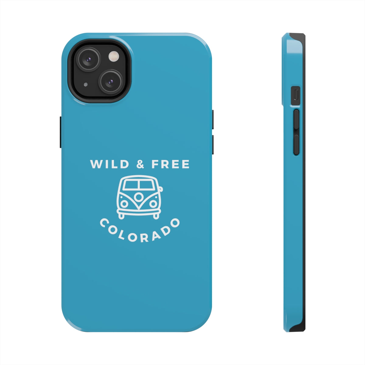 Colorado Premium Case-Mate Phone Case - Wild & Free - Turquoise