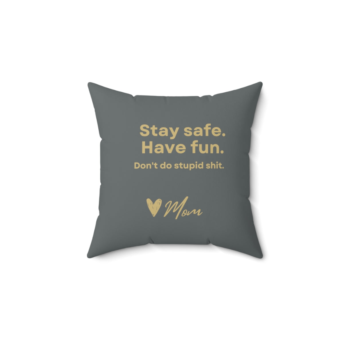 Polyester Square Pillow - Funny Gift for CU College Student, From Mom